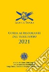 Leoni a tavola. Guida ai ristoranti del territorio 2021 libro