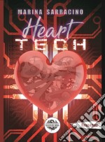 Heart tech. Come diamanti nell'oscurità