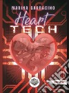 Heart tech. Come diamanti nell'oscurità libro