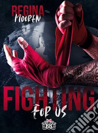 Fighting for us