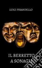 Il berretto a sonagli libro