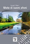 Mete di suoni afoni libro