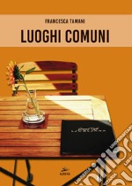 Luoghi comuni libro