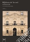 Il Palazzo dei Vescovi a Siracusa. Una illuminata committenza aretusea libro