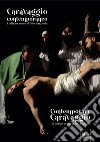 Caravaggio contemporaneo. I tableaux vivants di Toni Mazzarella. Ediz. italiana e inglese libro
