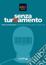 Senza turbamento. 2ª indagine sulla percezione di mafie e corruzione