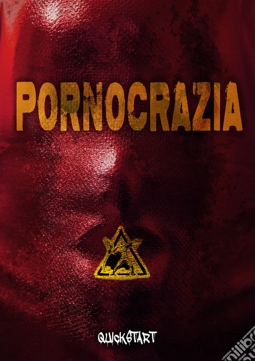 Pornocrazia #UrbanHeroes. Quickstart