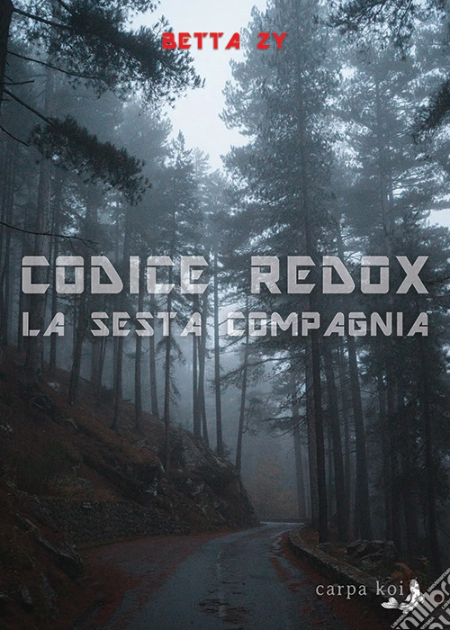 La sesta compagnia. Codice Redox