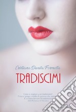 Tradiscimi