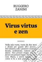 Virus virtus e zen libro