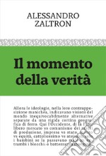 Il momento della verità libro