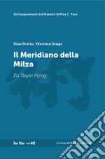 Il meridiano della milza. Nuova ediz.