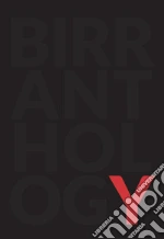 Birranthology. Extravaganza Concept Festival libro