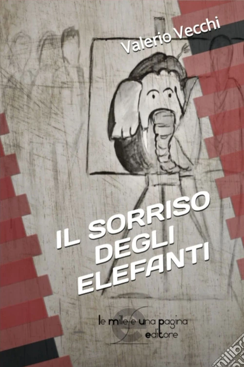Il sorriso degli elefanti