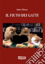 Il fiuto dei gatti libro