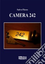 Camera 242 libro