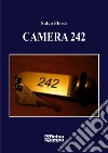 Camera 242 libro
