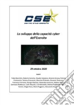 Lo sviluppo della capacità cyber dell'esercito libro