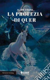 La profezia di Quer libro