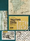 1770-1850 Trentino Alto Adige. Catalogo delle timbrature libro di Borromeo Federico