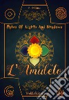 Tolas. L'amuleto. Tales of lights and shadows libro di Z. D'Aleo