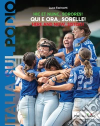 Qui e ora, sorelle
