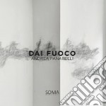 Dai fuoco. Ediz. italiana e inglese libro