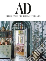 AD. Le 100 case più belle d'Italia. Ediz. illustrata libro