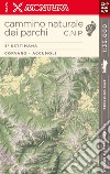 Trekking Map. Cammino naturale dei parchi. 3ª settimana: Corvaro - Accumoli libro