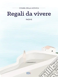 Regali da vivere
