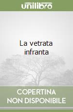 La vetrata infranta
