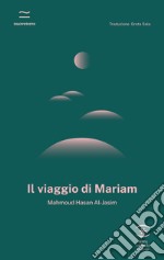 Il viaggio di Mariam