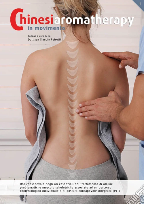 Chinesiaromatherapy. Vol. 1