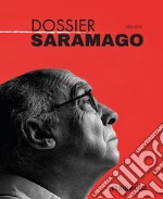 Dossier Saramago 1922-2022 libro