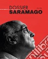 Dossier Saramago 1922-2022 libro