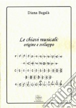 Le chiavi musicali: origine e sviluppo