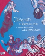 Crawford in Riviera dei cedri. Il racconto 2023 del Festival sul Folk Horror in Calabria