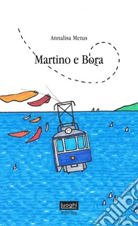 Martino e Bora