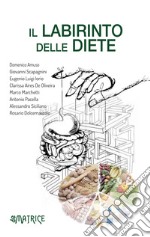 Il labirinto delle diete libro