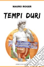 Tempi duri