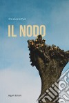 Il Nodo libro