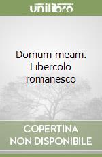 Domum meam. Libercolo romanesco libro