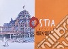 Sketchbook Ostia. L'architettura a Roma dal '900 ai nostri giorni libro di Bernacca Paolo Moretti Maurizio