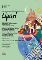 Lipari. Gente, culture e cucina