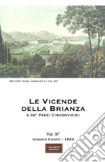 Le vicende della Brianza e de' paesi circonvicini. Vol. 2 libro