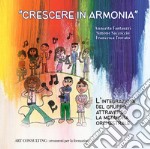 «Crescere in armonia». L'integrazione del gruppo attraverso la metafora orchestrale