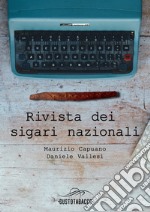 Rivista dei Sigari Nazionali libro