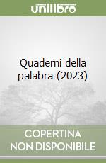 Quaderni della palabra (2023) libro