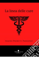 La linea delle cure libro