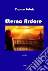 Eterno ardore libro